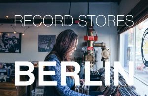 RECORD STORES BERLIN