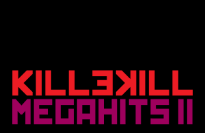 V.A. – KILLEKILL MEGAHITS II
