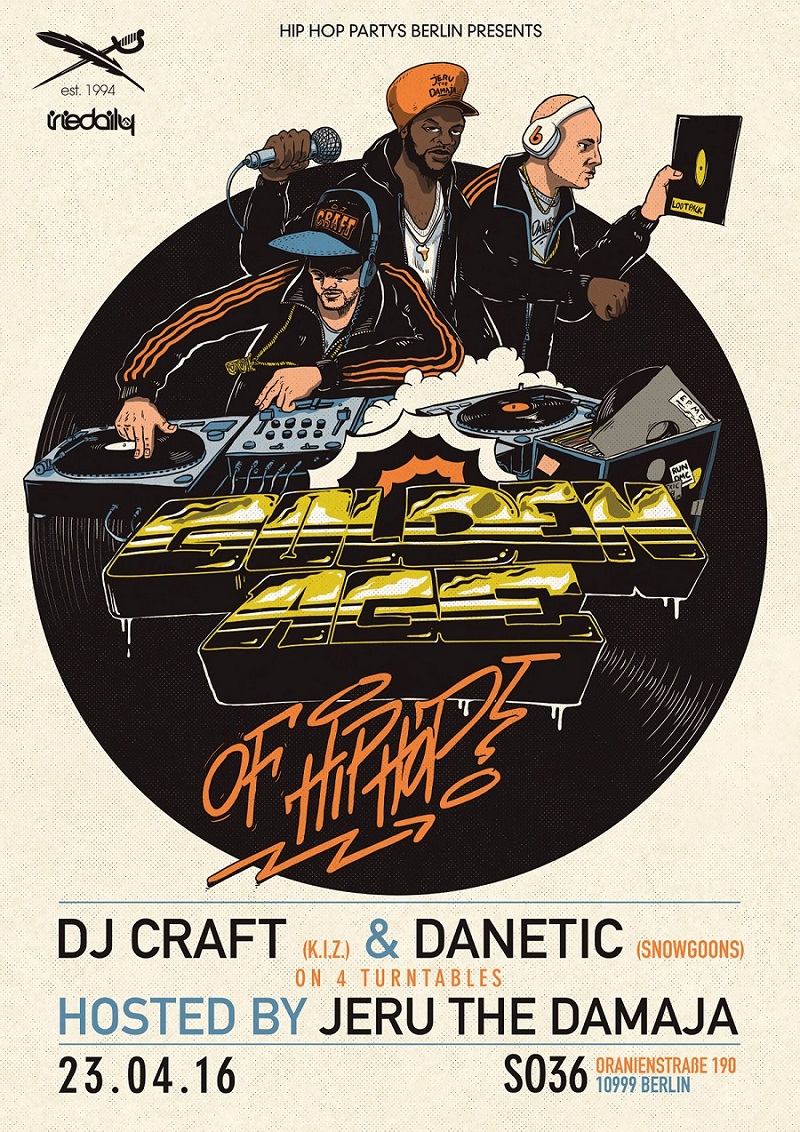 23.4. Golden Age Of Hip Hop Opening Im So36 - The Clubmap