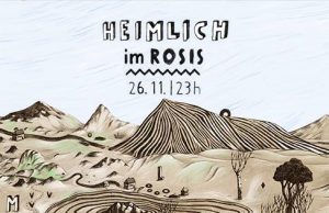 26.11. HEIMLICH gastiert wieder im ROSIS BERLIN