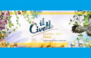 IL CIVETTO – Spring Concert at Yaam – 08.04.17