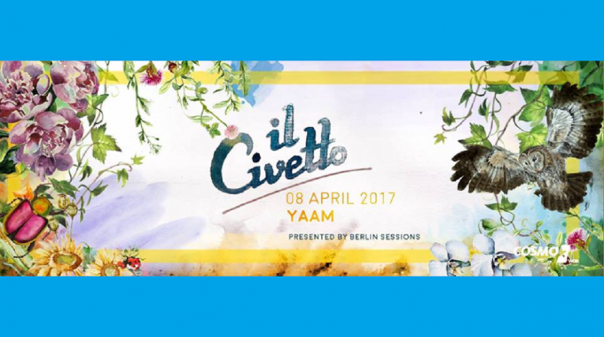 IL CIVETTO – Spring Concert at Yaam – 08.04.17