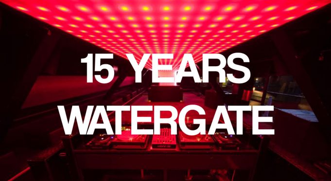 15 JAHRE WATERGATE Der Berliner Club feiert Geburtstag