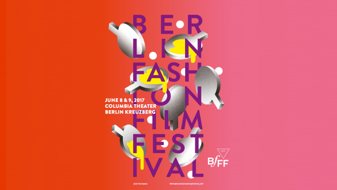 8. und 9. Juni 2017 Berlin Fashion Film Festival im Columbia Theater