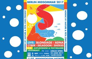 23.6. Berlin Midsommar Festival 2017