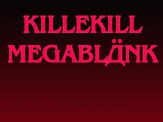 30.12. Killekill Megablank: LEGOWELT, THE EXALTICS, ALIENATA, TOMMI and more im About Blank