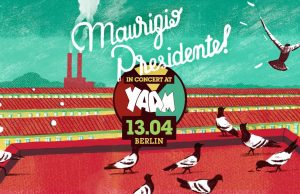 Maurizio Presidente! im YAAM am 13.04