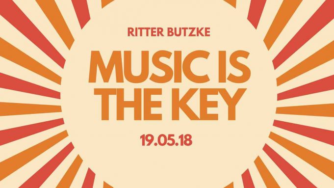 19.5. MUSIC is the KEY im RITTER BUTZKE