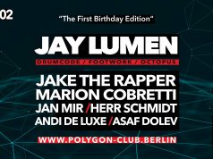 22.2. Polygon 1. Birthday mit Jay Lumen im Polygon Club