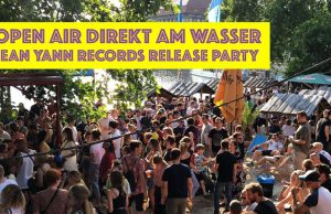Jean Yann Records – Releaseparty Open Air am Wasser