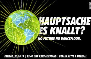 Rave Aufstand | No Future No Dancefloor