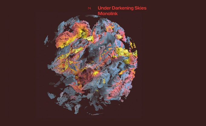 MONOLINK vereint Songwriter und elektronische Musik in UNDER DARKENING SKIES