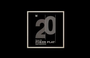 Coming up: Steve Bug – 20 Years Of Poker Flat Remixes