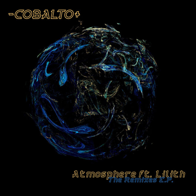 -COBALTO+ release their Atmosphere feat. Lilith remixes EP