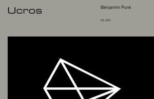 Deep State Records release Ucros „Benjamin Punk“
