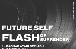 Future Self release Flash of Surrender on Self Control Records