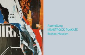 Ausstellung KRAUTROCK-PLAKATE ab 2.3. im Bröhan-Museum