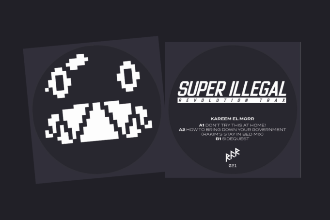 Kareem El Morr – Super Illegal Revolution Trax