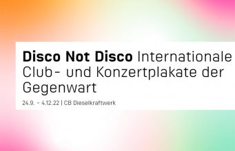 „Disco Not Disco“ – Internationale Club- und Konzertplakate im Dieselkraftwerk Cottbus