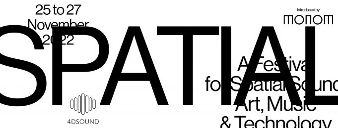 Monom Studios Berlin presents SPATIAL