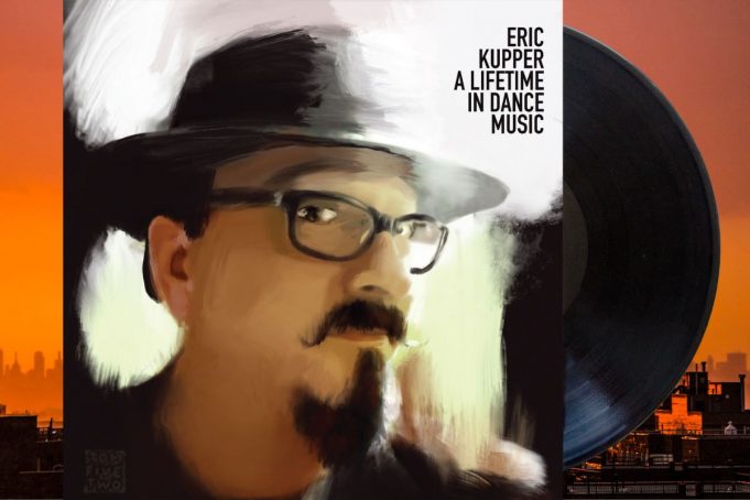 News | Eric Kupper’s – “A Lifetime In Dance Music” A collectable occasion to celebrate over five decades of work and a revered remix career.