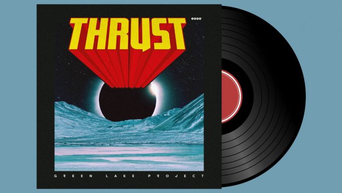 GREEN LAKE PROJECT – THRUST