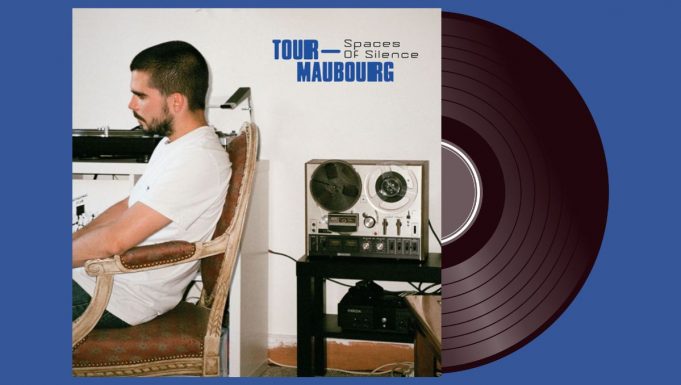 Tour-Maubourg – Spaces Of Silence LP