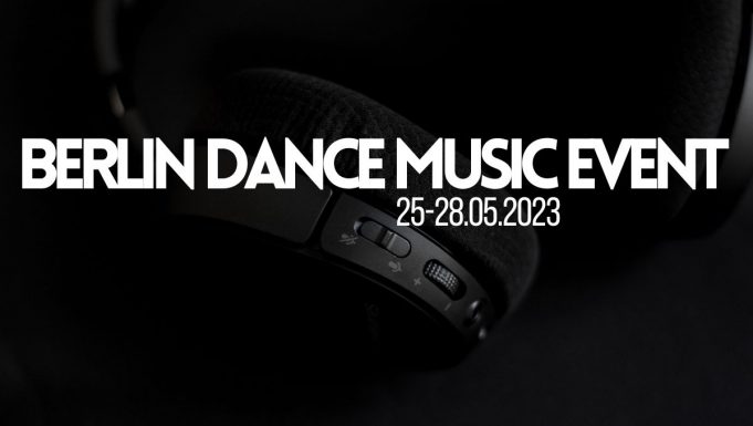 Berlin Dance Music Event 2023