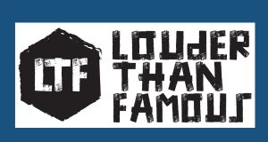 Label Interview: Louder than Famous