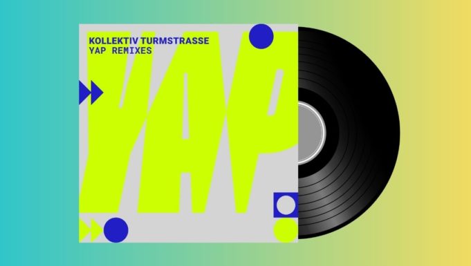 Press Release: Kollektiv Turmstrasse: YAP Remix EP