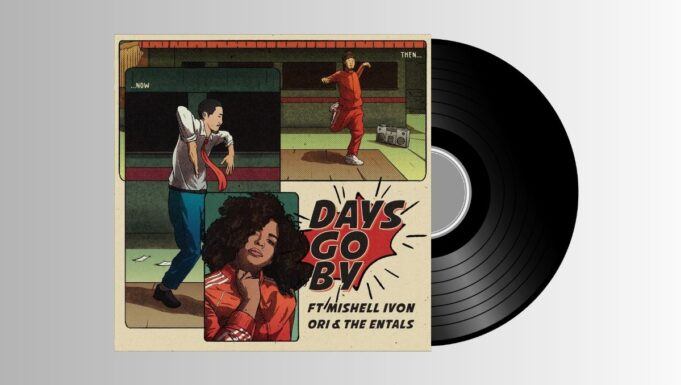 Ori Kawa & The Entals, Mishell Ivon – Days Go By