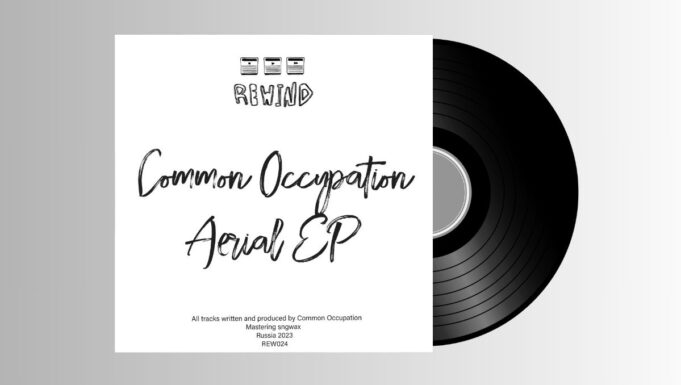 Common Occupation – Aerial EP