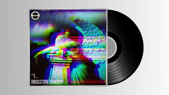 ^L_ – Drugstore Cowboy