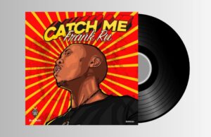 Frank Ru – Catch Me EP