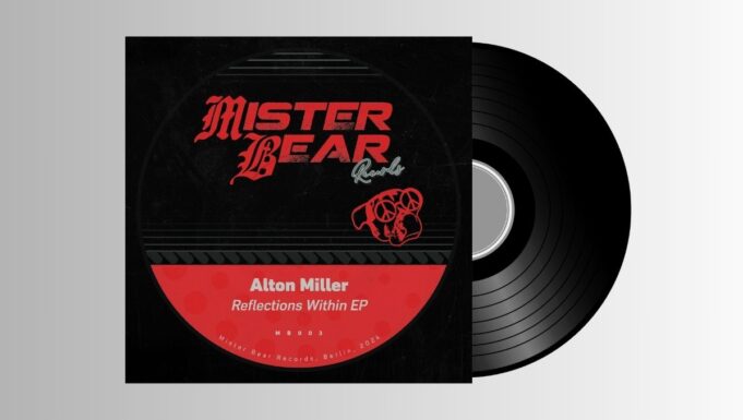 Alton Miller – Reflections Within EP