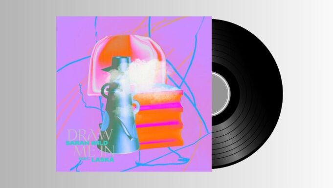 Sarah Wild feat. LASÀ – Draw Me In