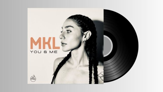 MKL – YOU & ME