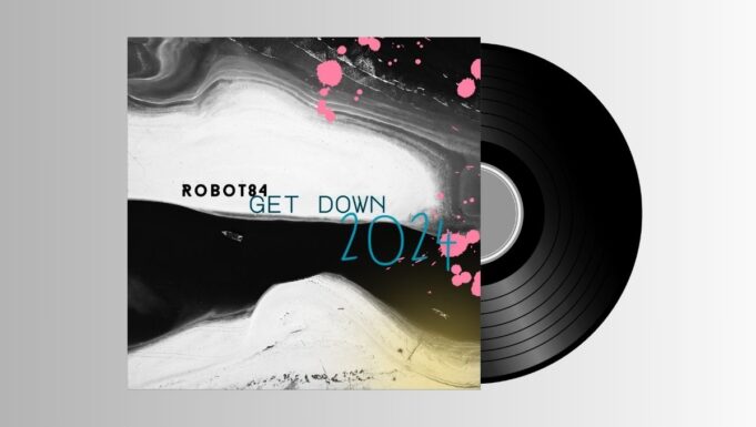 ROBOT84 – Get Down 2024