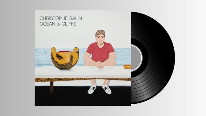 Christophe Salin – Ocean & Cliffs LP