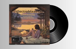 Electroblaze – Good Evening