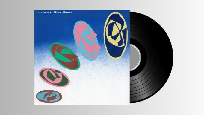 The Mole – High Hopes LP