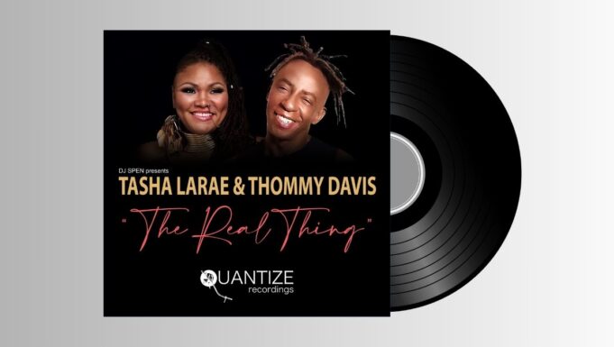 Thommy Davis & Tasha LaRae – The Real Thing