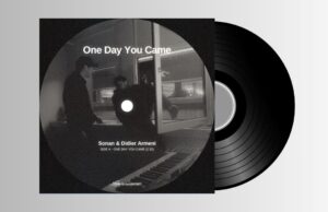 Sonan & Didier Armeni – One Day You Came