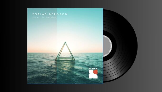 Tobias Bergson – ‘Slowly’ feat. Barefoot