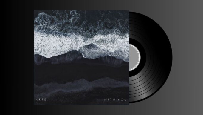 ARTÉ – With you