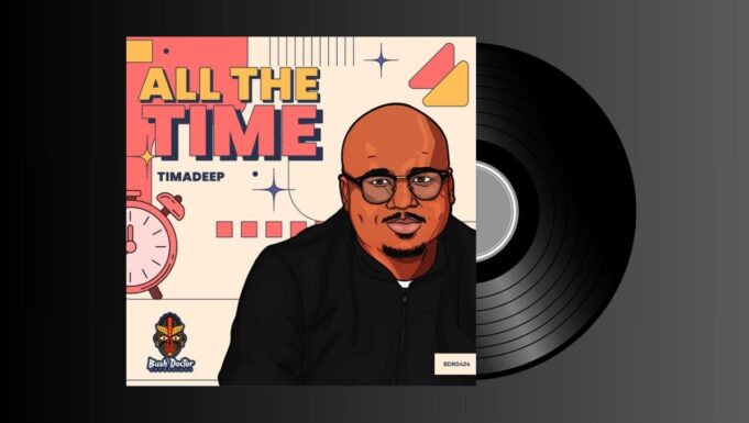 TimAdeep – All The Time