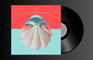 YESCENE & STANLEI – LETTERS FROM LEYLA