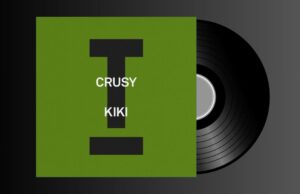 Crusy – Kiki