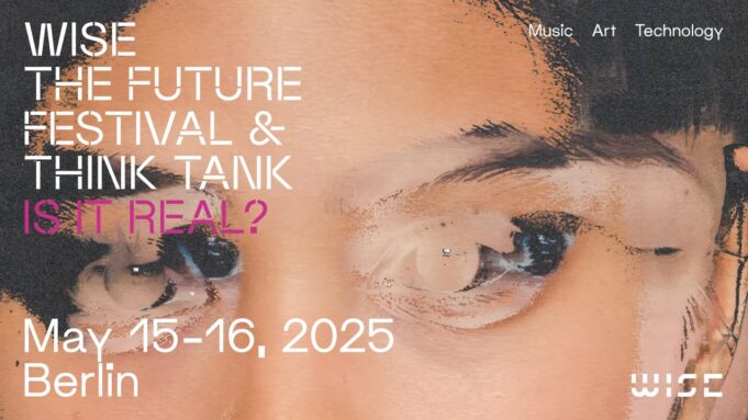 WISE – THE FUTURE FESTIVAL & THINK TANK