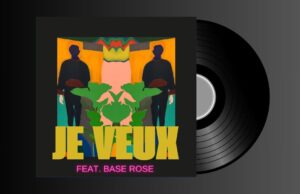 Mattisix, Base Rose – Je Veux